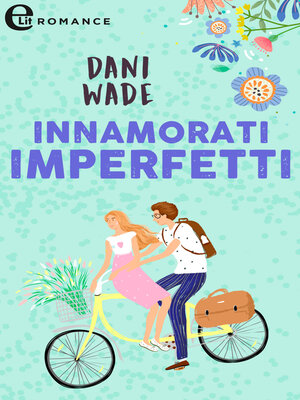 cover image of Innamorati imperfetti